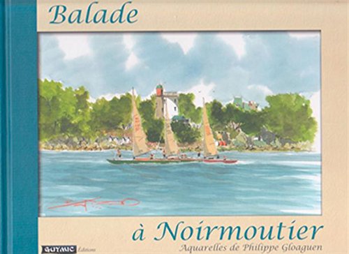 9791096176007: Balade  Noirmoutier