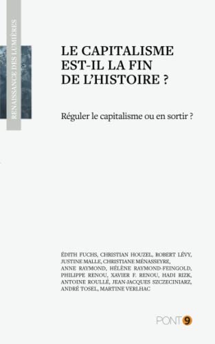 Beispielbild fr Le capitalisme est-il la fin de l'Histoire? zum Verkauf von medimops