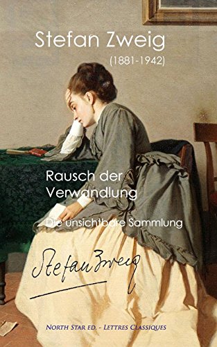 9791096314256: Rausch der Verwandlung: Und Die unsichtbare Sammlung