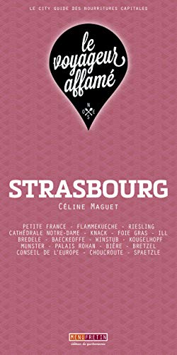 Stock image for le voyageur affam - STRASBOURG Maguet, Cline for sale by BIBLIO-NET