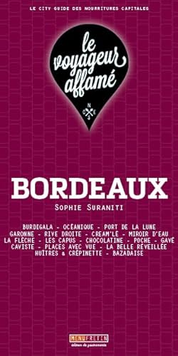 9791096339556: le voyageur affam - Bordeaux
