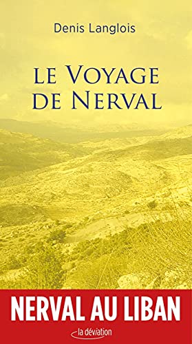 9791096373321: Le voyage de Nerval