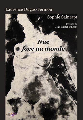 Stock image for Nue face au monde for sale by Ammareal