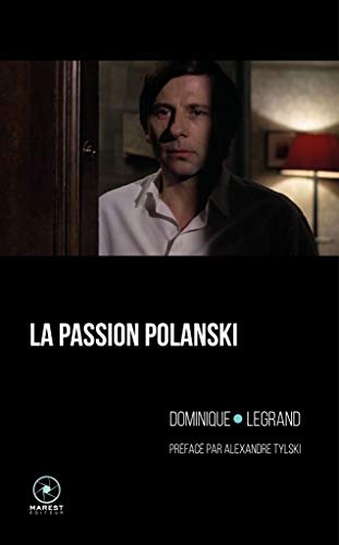 Beispielbild fr La passion polanski zum Verkauf von medimops
