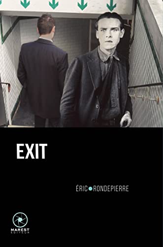 Beispielbild fr Exit: Fictions rflchies zum Verkauf von LeLivreVert