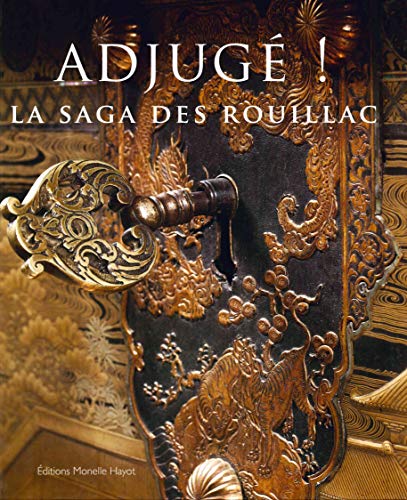 Beispielbild fr Adjug ! La saga des Rouillac zum Verkauf von Gallix