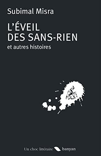 9791096596324: L'veil des sans-rien et autres histoires