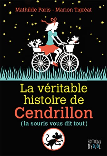 Imagen de archivo de La vritable histoire de Cendrillon a la venta por medimops