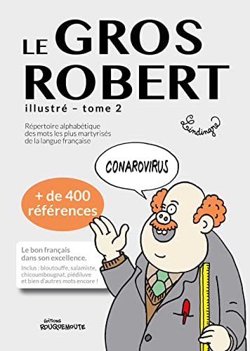 Stock image for Le Gros Robert illustr: Tome 2 [Broch] Lindingre, Yan for sale by BIBLIO-NET