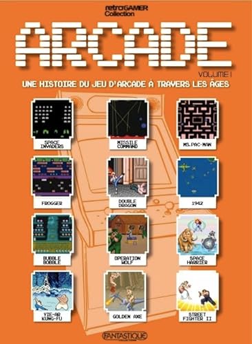 Beispielbild fr Arcade: Histoire des jeux d'Arcade zum Verkauf von medimops