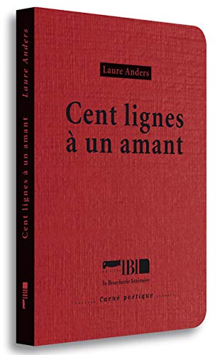 Beispielbild fr Cent lignes  un amant (CARNE POETIQUE) (French Edition) zum Verkauf von Gallix