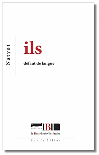 Beispielbild fr Ils: Dfaut de langue [Broch] Natyot et Yot, Nathalie zum Verkauf von BIBLIO-NET