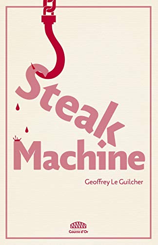 Beispielbild fr Steak Machine zum Verkauf von Ammareal