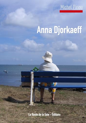 Beispielbild fr Anna Djorkaeff zum Verkauf von Buchpark