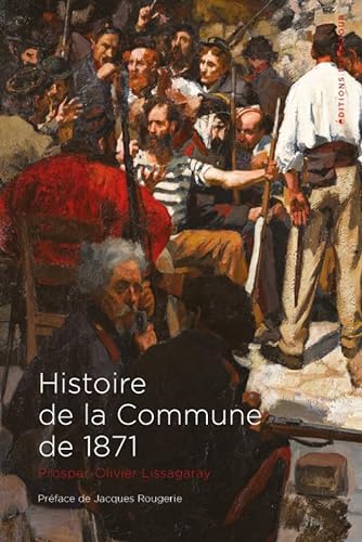Beispielbild fr Histoire de la Commune de 1871 zum Verkauf von Gallix