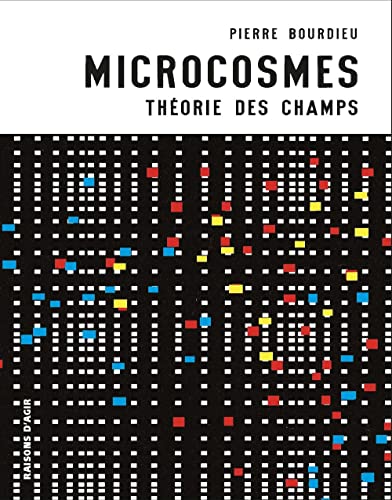 Stock image for Microcosmes. Thorie des champs: Microcosmes. for sale by Gallix