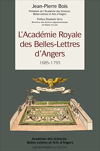 Imagen de archivo de LAcadmie royale des Belles-Lettres dAngers a la venta por medimops