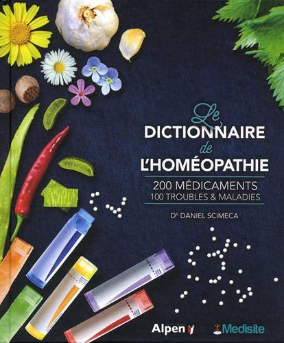 Stock image for Le dictionnaire Mdisite de l'homopathie for sale by medimops