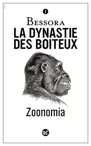 Stock image for Zoonomia - tome 1 La dynastie des boiteux (1) for sale by Ammareal