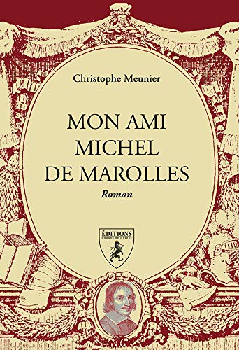 Stock image for Mon ami Michel de Marolles for sale by medimops