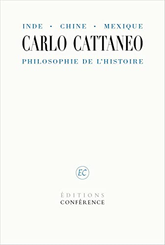 Beispielbild fr Inde, Chine, Mexique. Philosophie De L'histoire : Considrations Sur Le Principe De La Philosophie, zum Verkauf von RECYCLIVRE