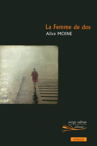 Beispielbild fr La Femme de dos zum Verkauf von Ammareal