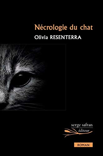 Beispielbild fr Ncrologie du chat [Broch] Resenterra, Olivia zum Verkauf von Au bon livre