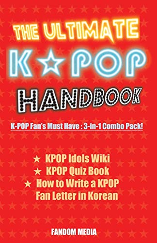 Stock image for The Ultimate KPOP Handbook: KPOP Fan's Must Have : 3-in-1 Combo Pack for sale by Better World Books