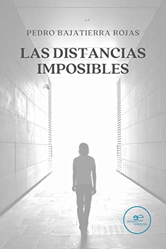 Imagen de archivo de LAS DISTANCIAS IMPOSIBLES a la venta por KALAMO LIBROS, S.L.