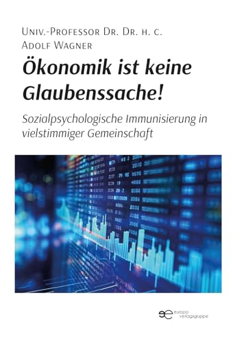 Imagen de archivo de KONOMIK IST KEINE GLAUBENSSACHE! a la venta por GreatBookPrices