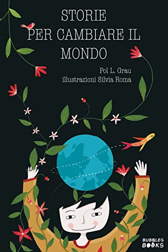 Stock image for Storie per cambiare il mondo for sale by libreriauniversitaria.it