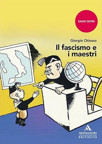 Beispielbild fr Il fascismo e i maestri zum Verkauf von medimops