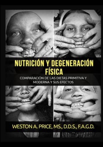 Beispielbild fr Nutricin y degeneracin fsica (Spanish Edition) zum Verkauf von libreriauniversitaria.it