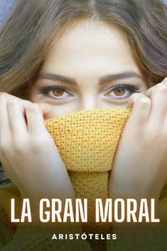Stock image for La Gran Moral for sale by KALAMO BOOKS