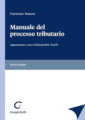 9791221101461: Manuale del processo tributario