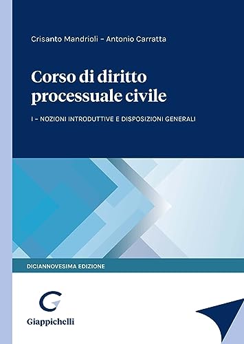 Stock image for Corso di diritto processuale civile. Nozioni introduttive e disposizioni generali (Vol. 1) for sale by libreriauniversitaria.it
