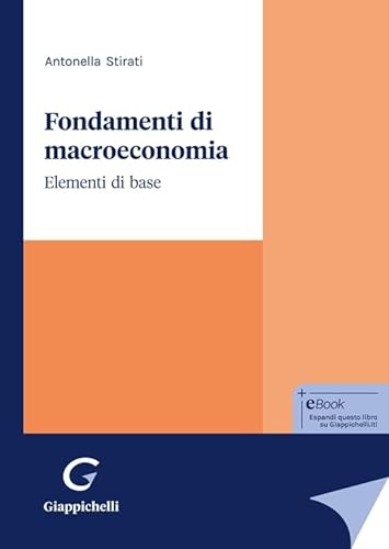 9791221108514: Fondamenti di macroeconomia. Elementi di base