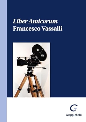 Beispielbild fr Liber Amicorum Francesco Vassalli zum Verkauf von libreriauniversitaria.it