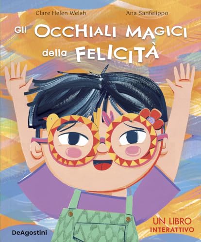 Beispielbild fr GLI OCCHIALI MAGICI DELLA FELICITA zum Verkauf von Brook Bookstore