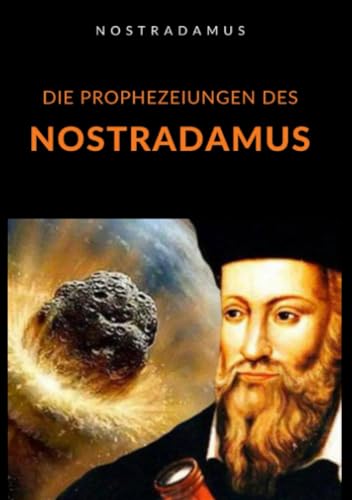 Stock image for Die Prophezeiungen des Nostradamus for sale by medimops