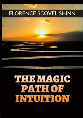 9791221331295: The Magic Path of Intuition