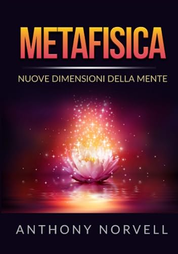 9791221337754: Metafisica: Nuove Dimensioni della Mente