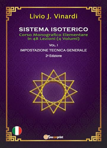 Imagen de archivo de Sistema isoterico : vol. 1: Impostazione tecnica generale a la venta por Libreria gi Nardecchia s.r.l.
