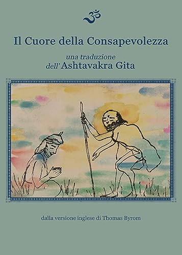 Imagen de archivo de Il cuore della consapevolezza (Italian Edition) a la venta por Brook Bookstore