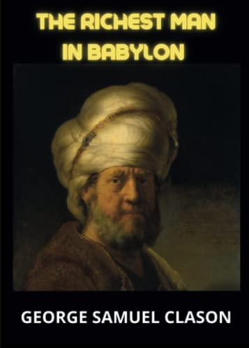 Stock image for The Richest Man In Babylon for sale by GreatBookPricesUK