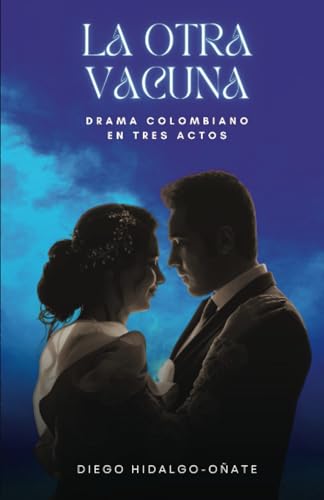 Stock image for La otra vacuna for sale by KALAMO BOOKS