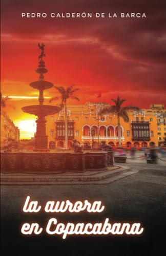 Stock image for La aurora en Copacabana for sale by KALAMO BOOKS