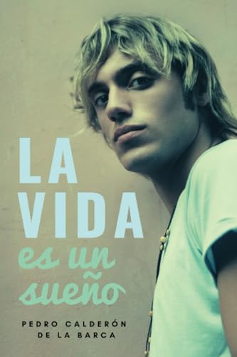 Stock image for La vida es un sueo for sale by KALAMO BOOKS