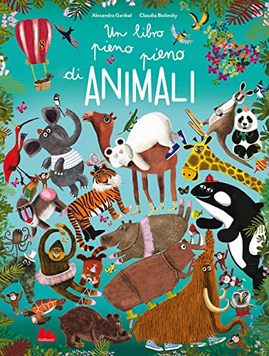 Beispielbild fr Un libro pieno pieno di animali. Ediz. a colori (Cartonbello) zum Verkauf von libreriauniversitaria.it