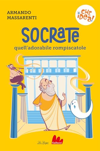 9791222102993: Socrate, quell'adorabile rompiscatole